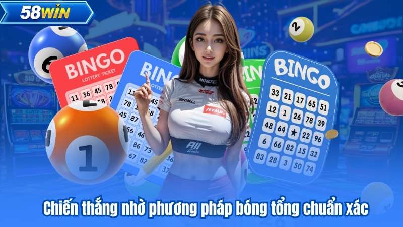 Chiến thắng nhờ phương pháp bóng tổng chuẩn xác