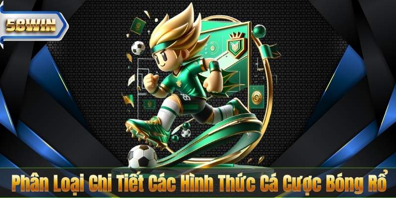 Cá Cược Bóng Rổ - Cẩm Nang Chuyên Sâu Từ A Đến Z 5 Phân Loại Chi Tiết Các Hình Thức Cá Cược Bóng Rổ